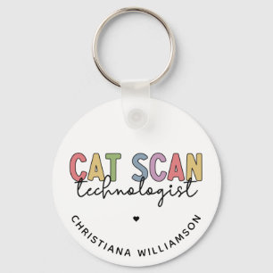 Custom CAT Scan Technologist CT Tech Gifts Key Ring