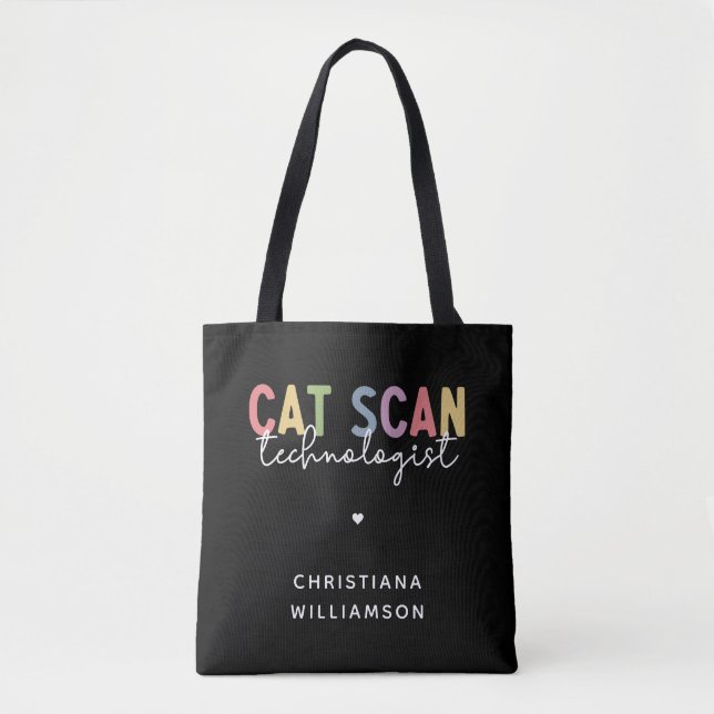 Custom CAT Scan Technologist CT Tech Gifts Tote Bag (Front)