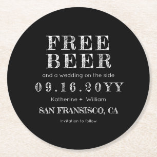 Custom Chalkboard Free Beer Save The Date Round Paper Coaster