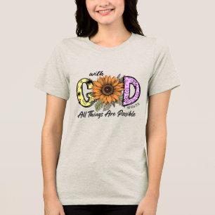 Custom Christian All Things are Possible Tri-Blend Shirt