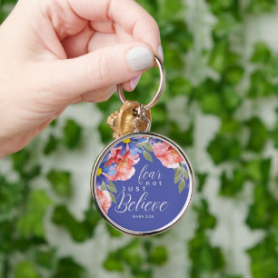 Custom Christian Fear No Just Believe Key Ring