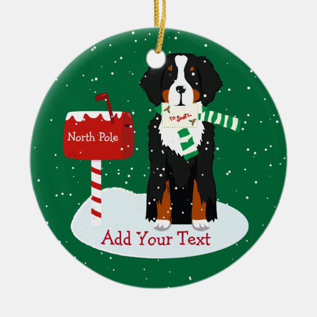Custom Christmas Bernese Mt Dog Letter To Santa Ceramic Ornament (Front)