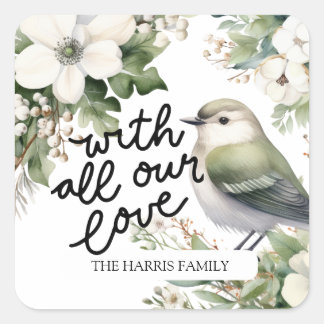 Custom Christmas Flowers & Bird - With Love Square Sticker