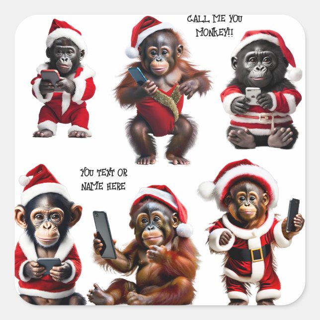 Custom Christmas Monkey Primate Ape Funny Call Me  Square Sticker (Front)