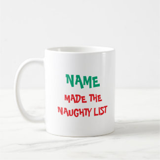 Custom Christmas Naughty List Mug