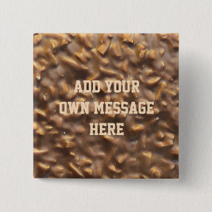Custom Chunky Chocolate Custom Text 15 Cm Square Badge