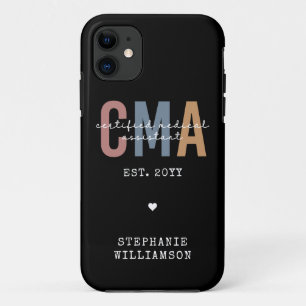 Custom CMA Certified Medical Assistant iPhone 11 Case