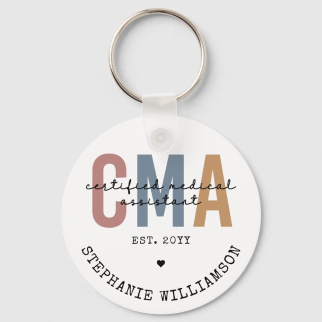 Custom CMA Certified Medical Assistant  Key Ring (Front)