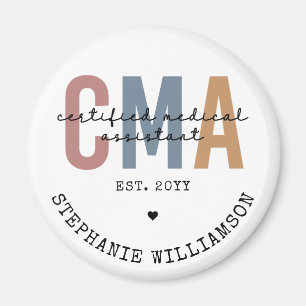 Custom CMA Certified Medical Assistant  Magnet