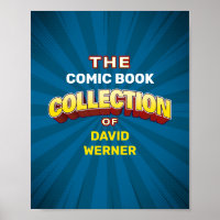 Custom Collector's Sign or Poster