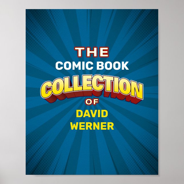 Custom Collector's Sign or Poster (Front)