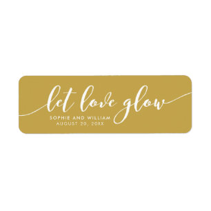 Custom Color Relax Script Let Love Glow Wedding Return Address Label