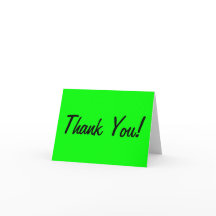 Custom colored Neon Green Thank You