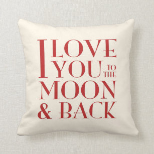 Custom Colour 'Love you to the moon and back' Cushion