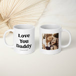 Custom Colour Text | Love you Daddy with Photo Coffee Mug<br><div class="desc">This simple and cute black and white mug says "Love You Daddy" in modern text that you can customise to any colour (just click t edit design tool). Add your favourite family photo and add your names,  for a perfect Father's Day gift your dad will love!</div>