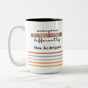 Custom Colourful Everyone Communicates Differently Two-Tone Coffee Mug