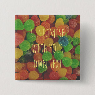 Custom Colourful Gumdrops 15 Cm Square Badge