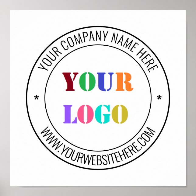 Custom Company Logo and Text Your Business Poster (Front)