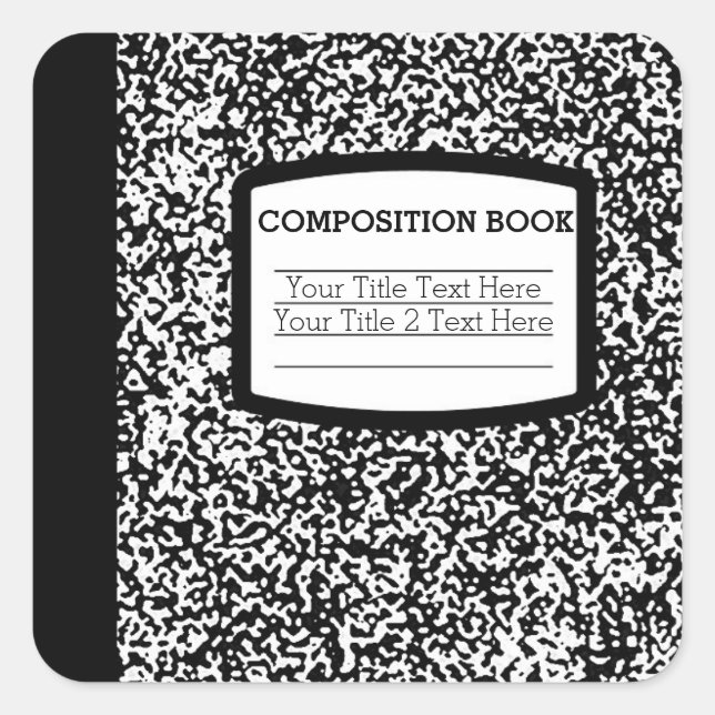 Custom Composition Book Black/White School/Teacher Square Sticker (Front)