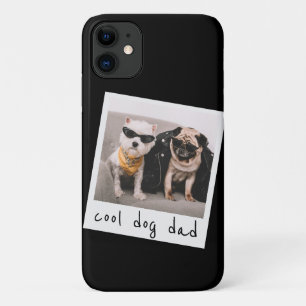 Custom Cool Dog Dad Photo iPhone 11 Case
