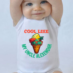 Custom Cool Like My uncle Baby Bodysuit