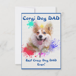 Custom Corgi dad Dog Best Crazy Dog Dad Thank You Card