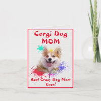 Custom Corgi Mum Dog Best Crazy Dog Lady Digital