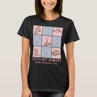 Custom Country Let's Get Rowdy Bachelorette T-Shirt