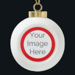 custom create your own photo  ceramic ball christmas ornament<br><div class="desc">Make the festive holidays extra special with this custom ceramic ball Christmas tree ornament. Add your own photo and personalised text to create a keepsake that’s perfect for decorating your Christmas tree or gifting to loved ones. A timeless, elegant way to capture photograph memories year after year. Start designing your...</div>