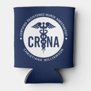 Custom CRNA Certified Registered Nurse Anaesthetis Can Cooler