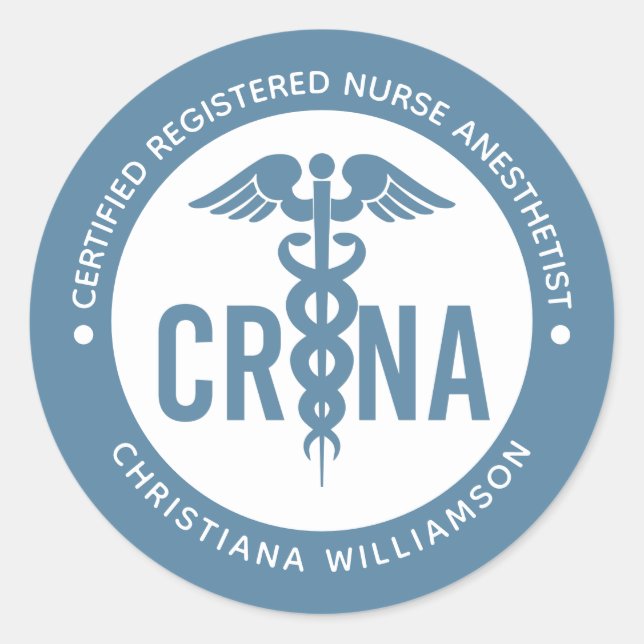 Custom CRNA Certified Registered Nurse Anaesthetis Classic Round Sticker (Front)