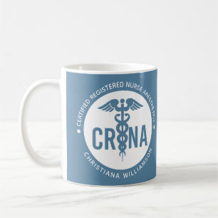 Custom CRNA Certified Registered Nurse Anaesthetis Coffee Mug