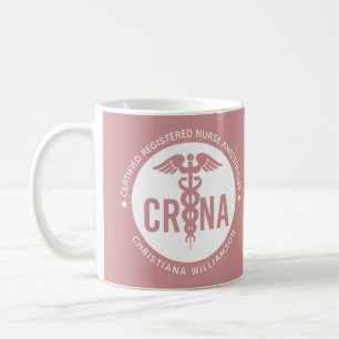 Custom CRNA Certified Registered Nurse Anaesthetis Coffee Mug