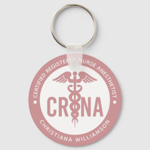 Custom CRNA Certified Registered Nurse Anaesthetis Key Ring