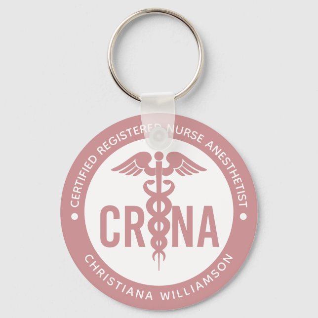 Custom CRNA Certified Registered Nurse Anaesthetis Key Ring (Front)