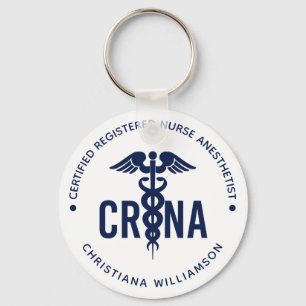 Custom CRNA Certified Registered Nurse Anaesthetis Key Ring