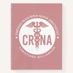 Custom CRNA Certified Registered Nurse Anaesthetis Notebook