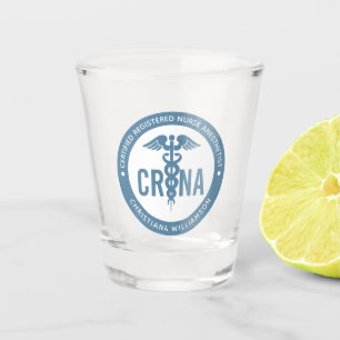 Custom CRNA Certified Registered Nurse Anaesthetis Shot Glass