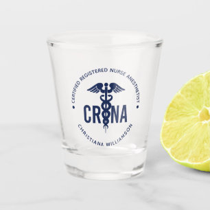 Custom CRNA Certified Registered Nurse Anaesthetis Shot Glass