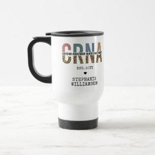 Custom CRNA Certified Registered Nurse Anaesthetis Travel Mug