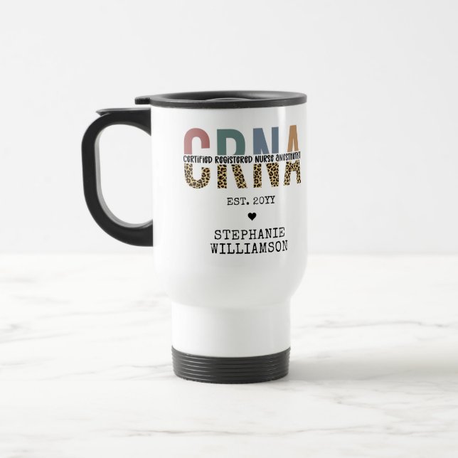 Custom CRNA Certified Registered Nurse Anaesthetis Travel Mug (Left)