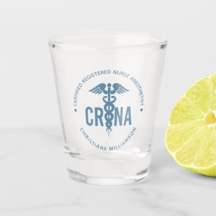 Custom CRNA Certified Registered Nurse Anesthetist Shot Glass