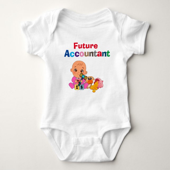 Custom Cute Funny Baby Future Accountant Bodysuit (Front)