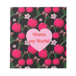 Custom cute Mama My World Floral Cherry Heart Notepad