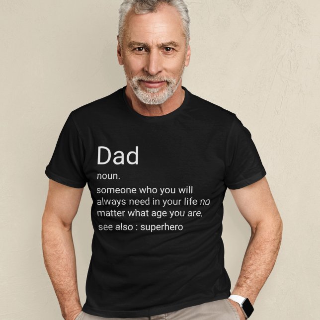 Custom Dad Definition For Daddy T-Shirt (Creator Uploaded)