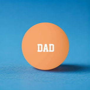 Custom Dad Ping Pong is Life Funny Ping Pong Ball