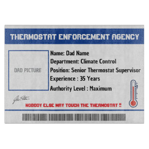 Custom Dad Thermostat Agency ID Sign Cutting Board