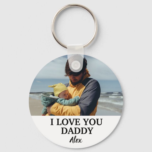 Custom Daddy Keychain, I Love You Daddy Photo Keyc Key Ring (Front)