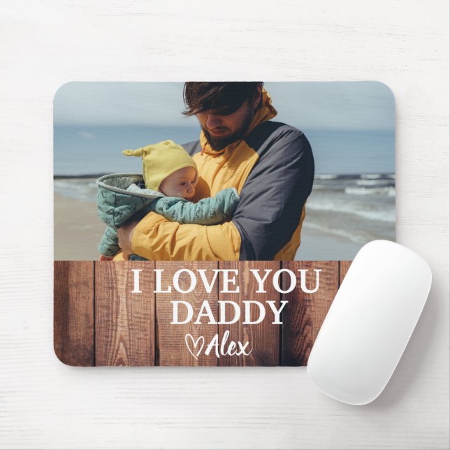 Custom Daddy  Mouse Pad, I Love You Daddy Photo Mouse Pad (With Mouse)