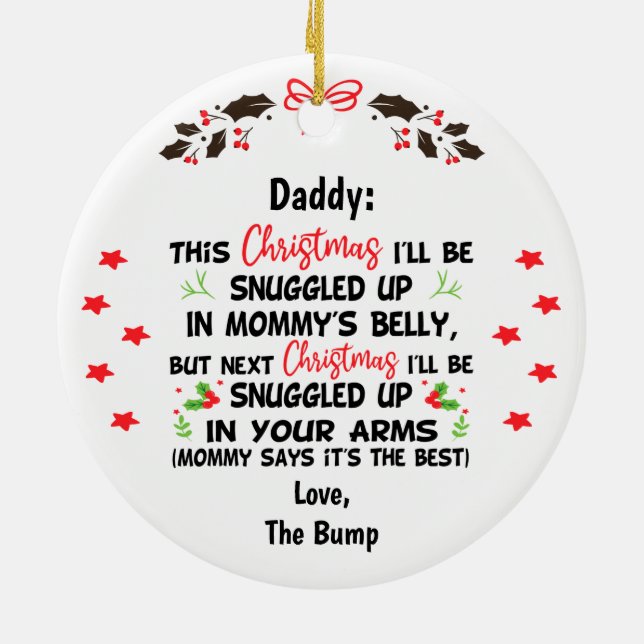 Custom Daddy This Christmas I'll be snuggled up Ceramic Ornament (Back)